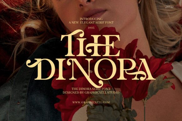 Discover The Dinora: An Elegant Serif Font for Designers