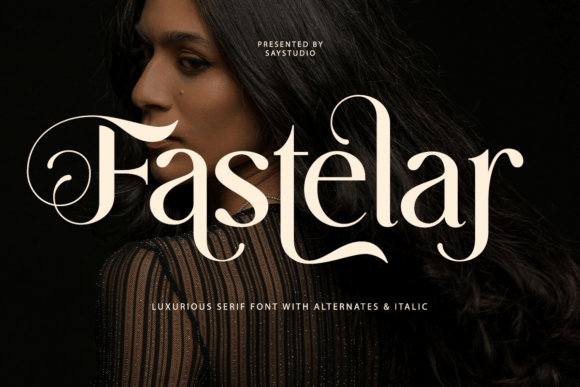 Fastelar: The Perfect Serif Font for Luxurious Craft Projects