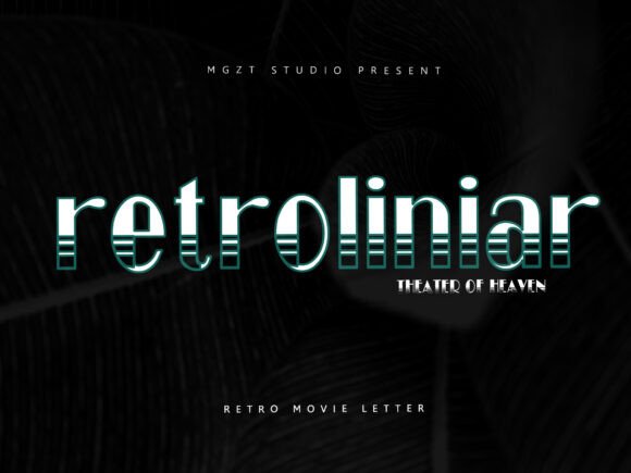 Retroliniar: A Retro Serif Font for Glamorous Branding
