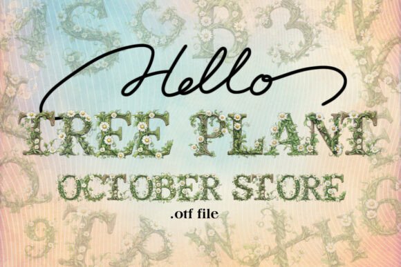Tree Plant Font: Elevating Organic Web Design