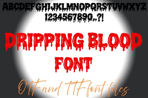 Unleash Creativity with Dripping Blood Font
